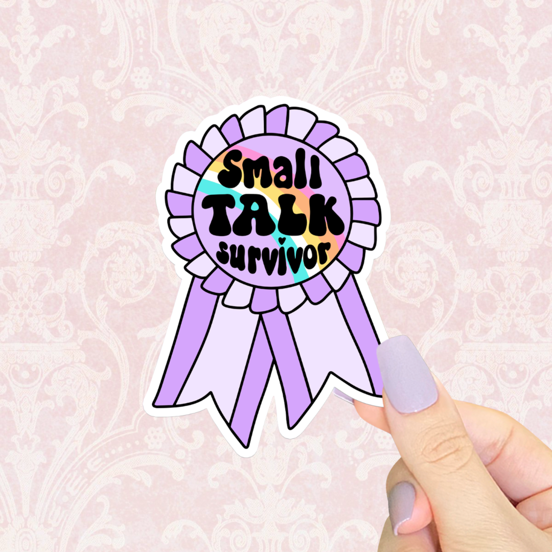Small Talk Anxiety Mental Health Waterproof Vinyl Sticker