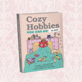 Cozy Hobbies You Can Do in Bed Book
